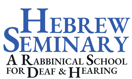 Hebrew seminary a rabbinical school for deaf and hearing